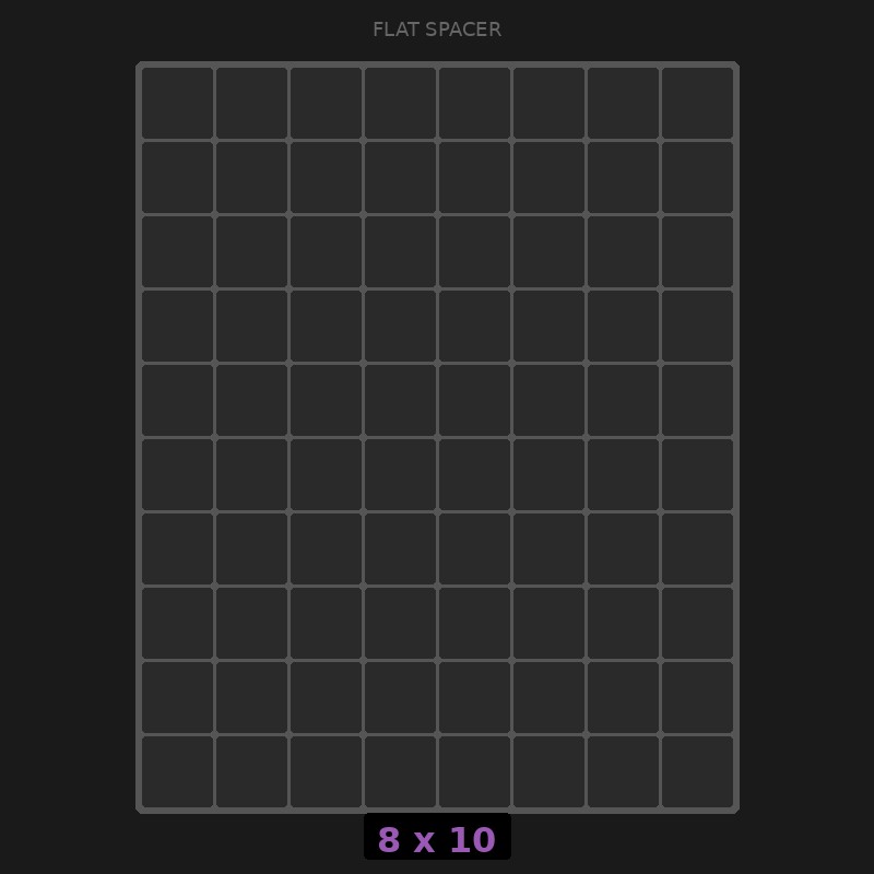 Spacer 8x10 Flat